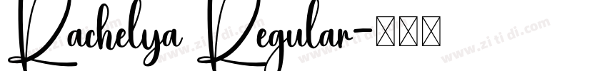 Rachelya Regular字体转换